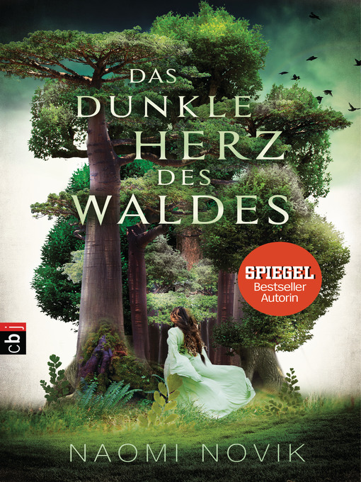 Title details for Das dunkle Herz des Waldes by Naomi Novik - Available